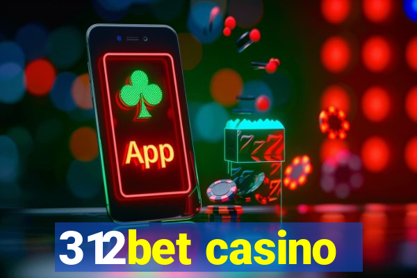 312bet casino